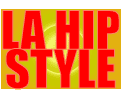 LA HIP STYLE